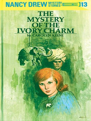 The Mystery Of The Ivory Charm By Carolyn Keene